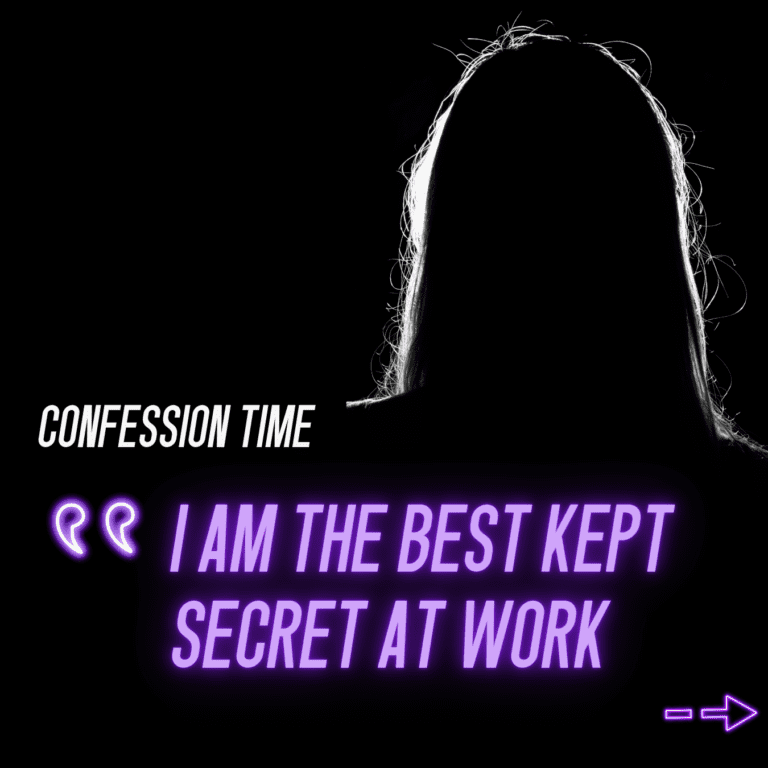Best Kept Secret at Work